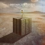 Distance & Divide Release “Dark Days” Single Feat. Garret Rapp of The Color Morale Distance & Divide Release “Dark Days” Single Feat. Garret Rapp of The Color Morale