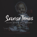 Selfish Things release first single “Spooky Action at a Distance” Selfish Things release first single “Spooky Action at a Distance”
