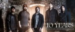 INTERVIEW: 10 YEARS INTERVIEW: 10 YEARS