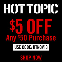 Get $5 Off Orders Over $50! Enter Code HTNOV13 through 12/24 at HotTopic.com!
