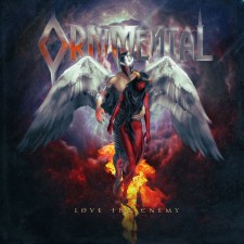 Ornimental’s “Love Thy Enemy” a Brutal Masterpiece