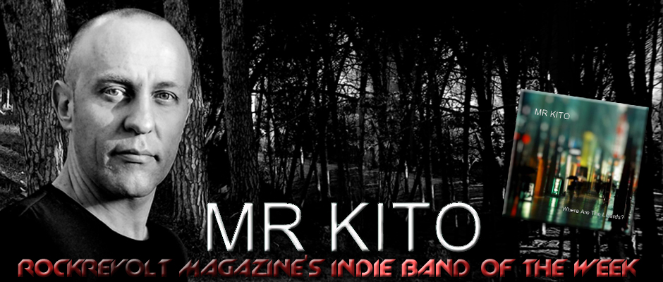 INDIE BAND OF THE WEEK: MR KITO