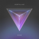 ALBUM REVIEW: NORTHLANE – NODE