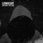 Lionheart Debut First Music Video From New Album