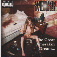 Album Review - Amerakin Overdose, The Great Amerakin Dream