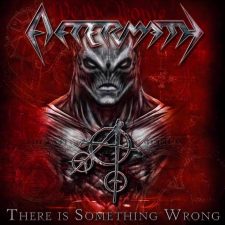 AFTERMATH Release Lyric Video for “Scientists and Priest;”  ‘There is Something Wrong’ Physical Vinyl & CD Available NOW!